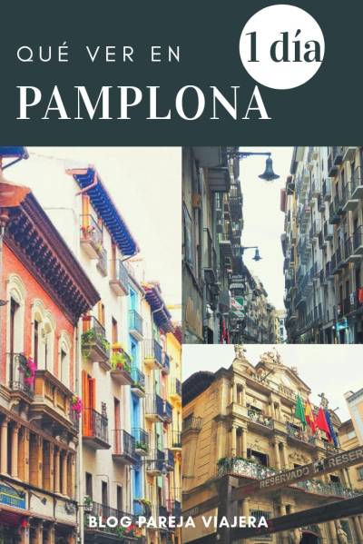 Pamplona en 1 día