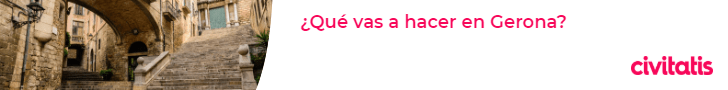 ¿Que ver en Gerona?